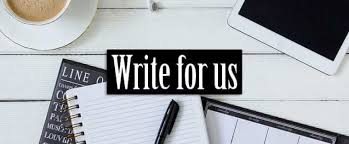 A desk with a pen, notebook, tablet, and a bold sign that reads "Write for us" in white letters on a black background invites you to share your voice.