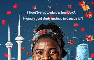 Canada Scholarships for Nigerian Students with 2.0–2.5 CGPA (2025 Full Guide) A smiling young man stands before Toronto’s CN Tower, with falling maple leaves and jumbled text about Canada scholarships for Nigerian students with low CGPA.