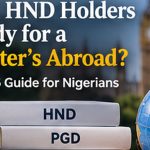 HND and postgraduate study pathway for Nigerian students applying for master's degrees abroad